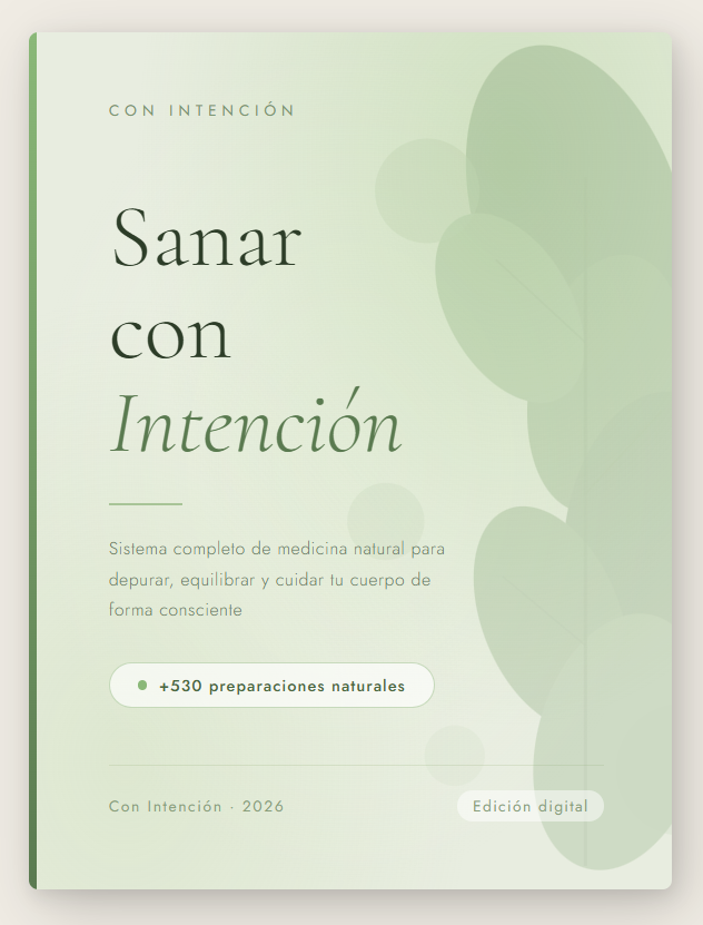 SANAR con Intención — Sistema completo de medicina natural